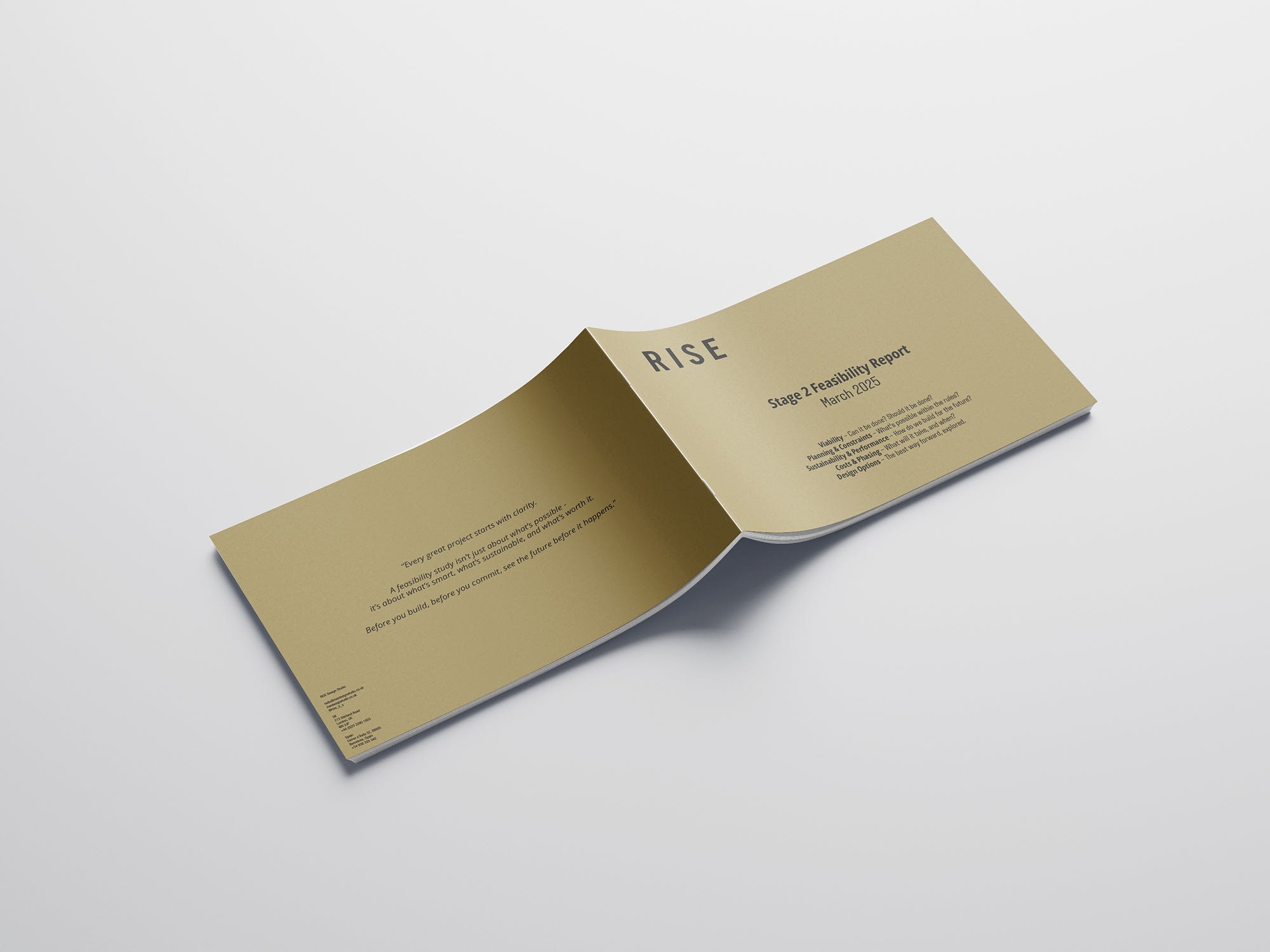 Open RISE Design Studio Stage 2 Feasibility Report displayed on a minimal white surface, featuring clean typography and a gold-toned cover that emphasizes thoughtful, strategic early-stage design decisions before construction begins.